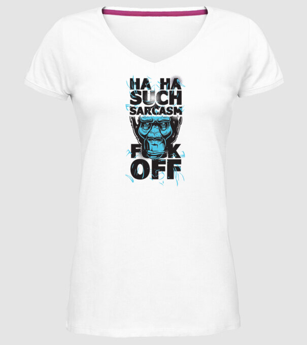 Haha, Such Sarcasm model alb pe tricou