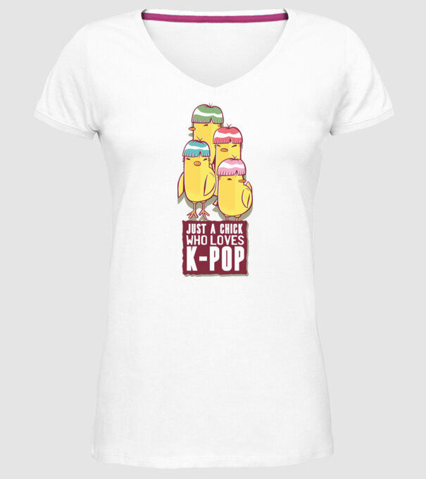 Just a Chick who loves K-pop model alb pe tricou