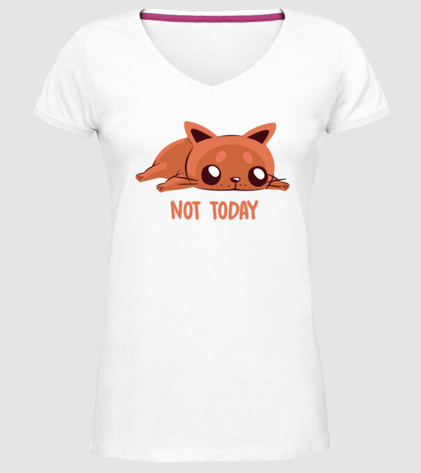 Not today pisică model alb pe tricou