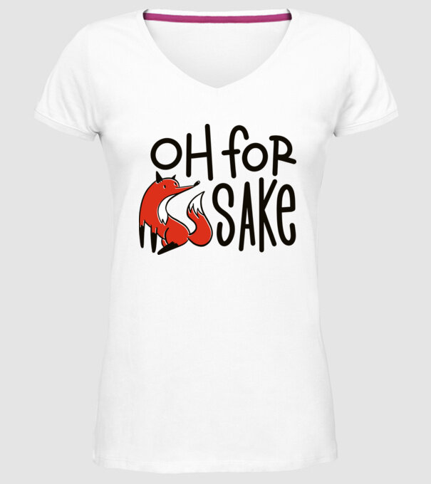 Oh for Fox Sake tricou cu vulpe model alb pe tricou