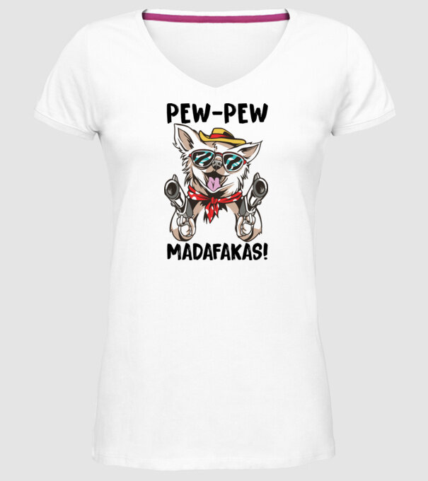 Pew Pew Pew Madafakas Chivava alb model alb pe tricou