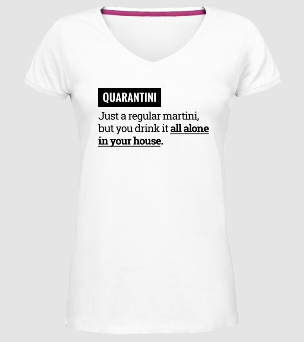 Quarantini - Martini model alb pe tricou
