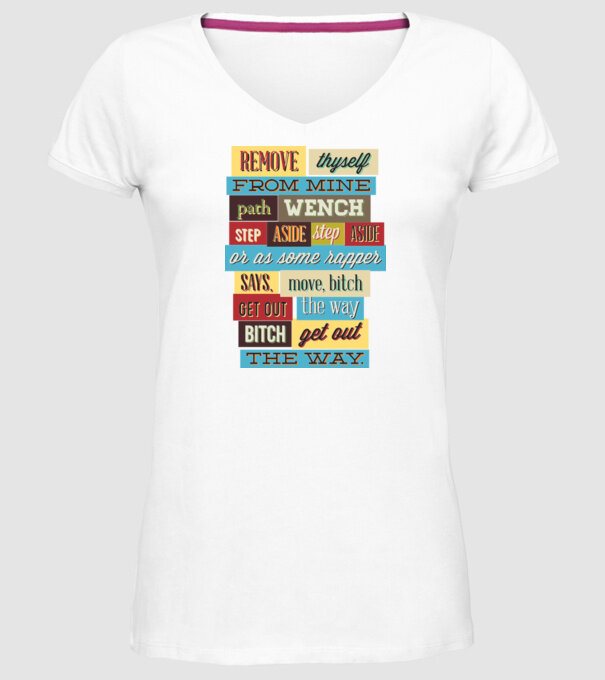 Remove thyself from mine path wench model alb pe tricou