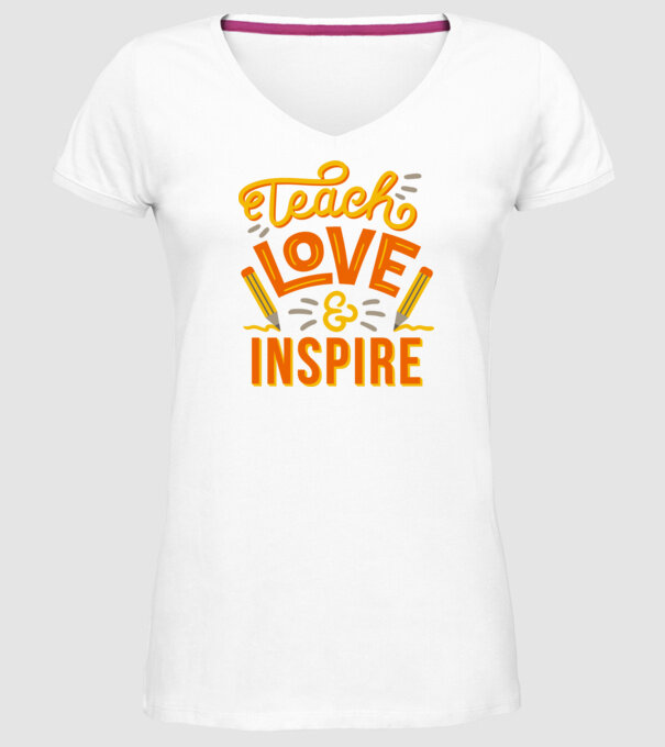 Teach Love Inspire pentru profesori model alb pe tricou