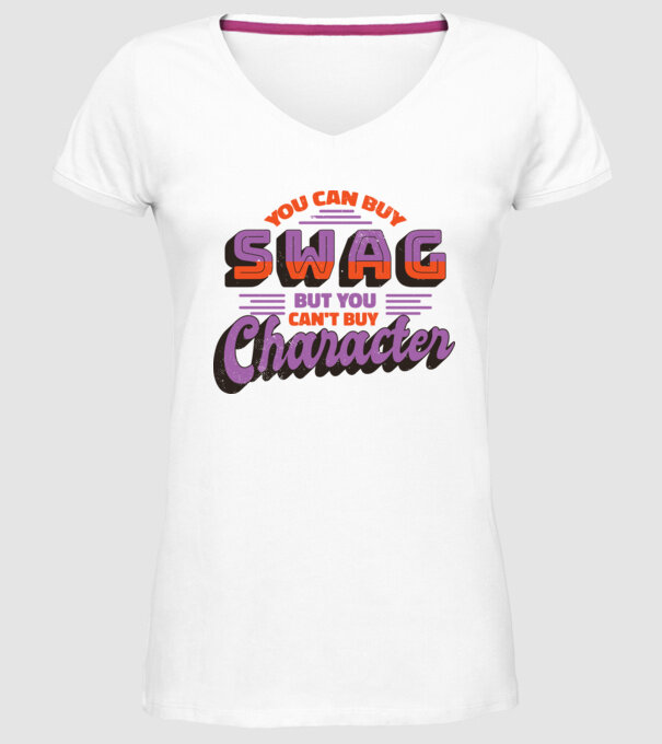 You can buy swag but you cant buy character model alb pe tricou
