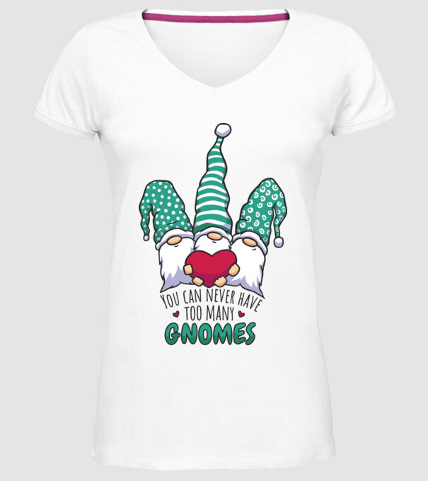 You can never have too many Gnomes model alb pe tricou
