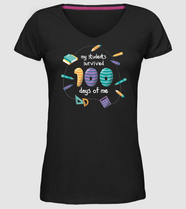 Elevii mei au supraviețuit 100 de zile cu mine model negru pe tricou