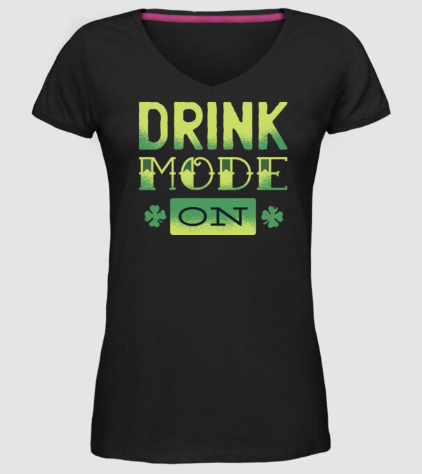 Drink mode on - Mod de băutură activat model negru pe tricou