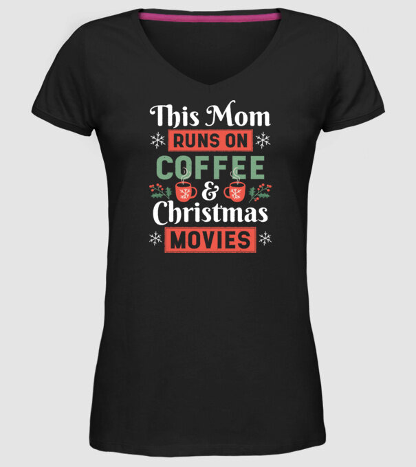 Această mamă funcționează cu cafea și filme de crăciun model negru pe tricou