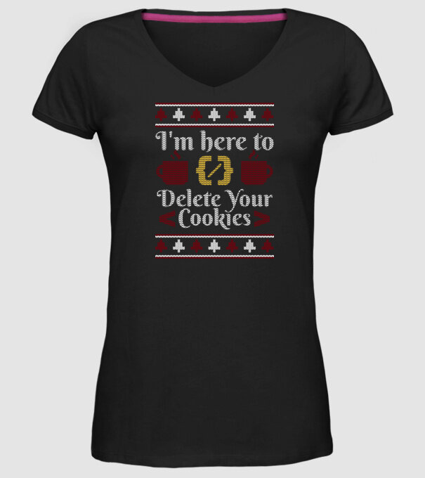 'I''m here to delete your cookies' model negru pe tricou