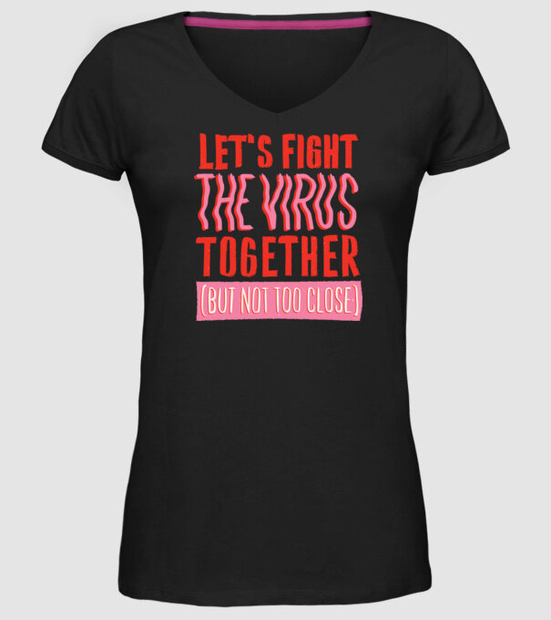Să luptăm împreună împotriva Coronavirusului model negru pe tricou