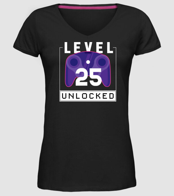 Level 25 Unlocked Gamer Birthday model negru pe tricou