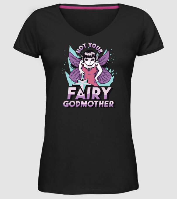 Not Your Fairy Godmother model negru pe tricou