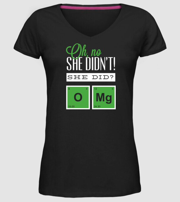 'Oh no she didn''t did she' model negru pe tricou