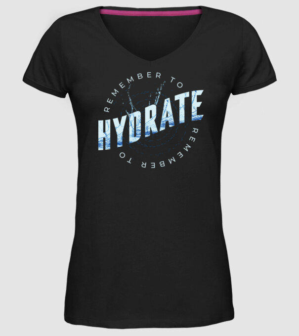 Remember to Hydrate model negru pe tricou