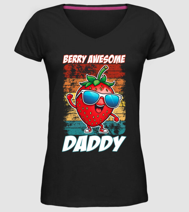 Berry Awesome Daddy Strawberry model negru pe tricou
