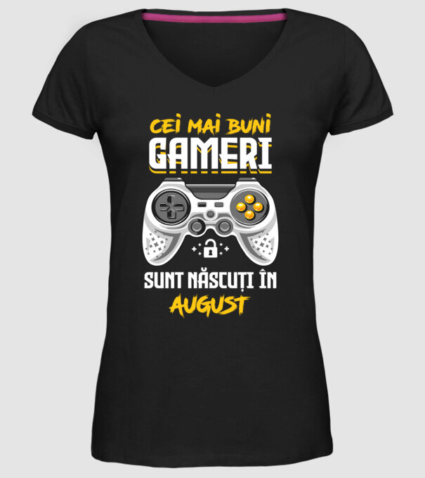 cei mai buni gameri sunt născuți în august model negru pe tricou