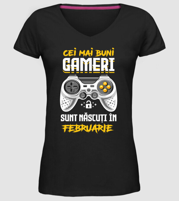 cei mai buni gameri sunt născuți în februarie model negru pe tricou