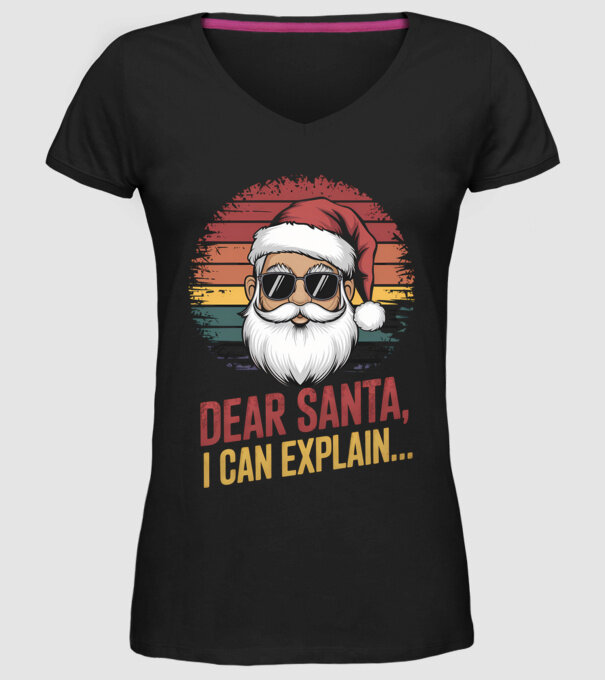 Dear Santa, I can explain... model negru pe tricou