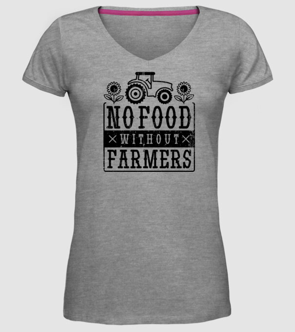 Nu există hrană fără fermieri model gri pe tricou