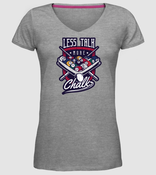 Less Talk More Chalk Billiard model gri pe tricou