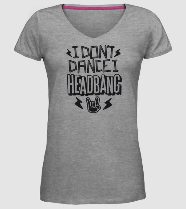 Nu dansez, fac Headbang model gri pe tricou
