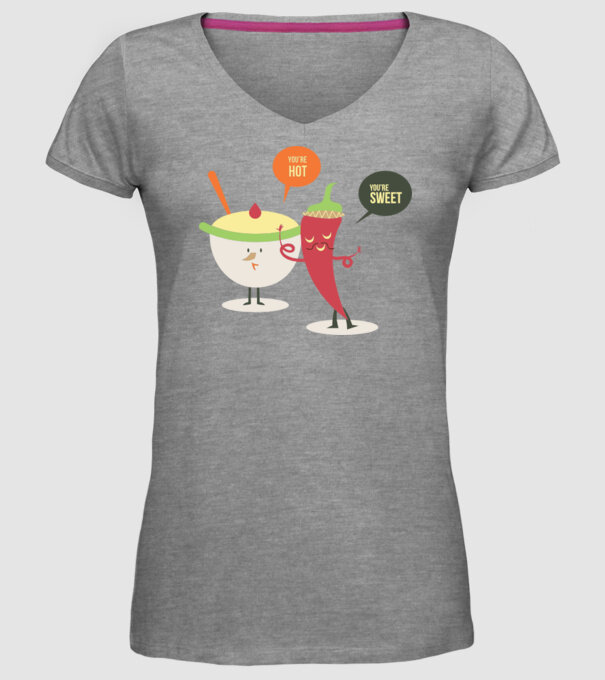 You are hot - You are sweet model gri pe tricou