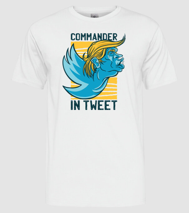 Commander in Tweet - Trump model alb pe tricou