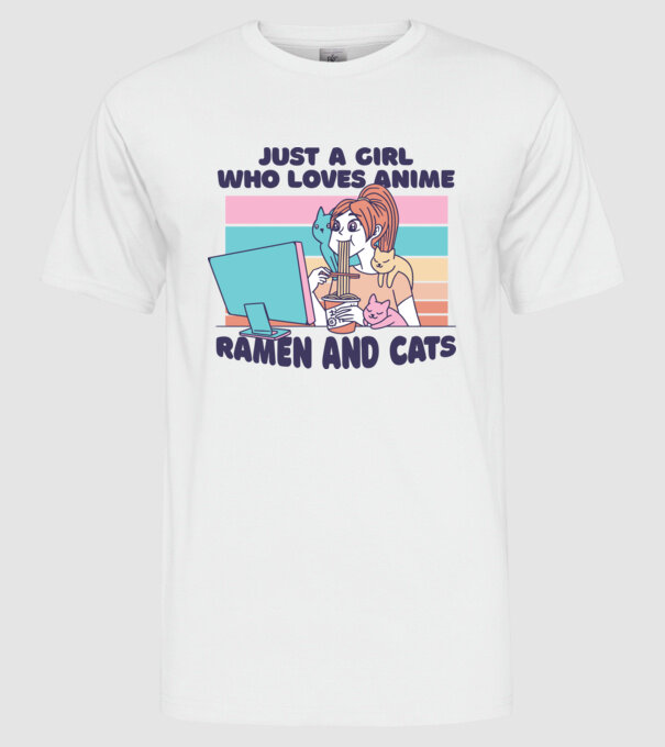 Doar o fată căreia îi place Anime, Ramen și pisicile model alb pe tricou