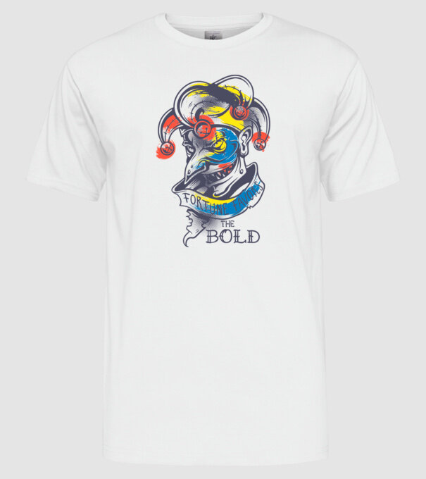 Fortune favours the Bold model alb pe tricou