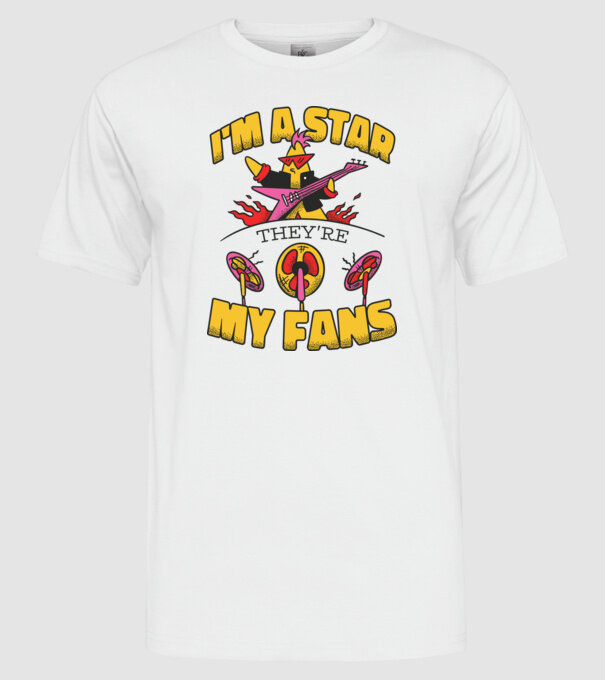 'I''m a Star, They''re my Fans' model alb pe tricou