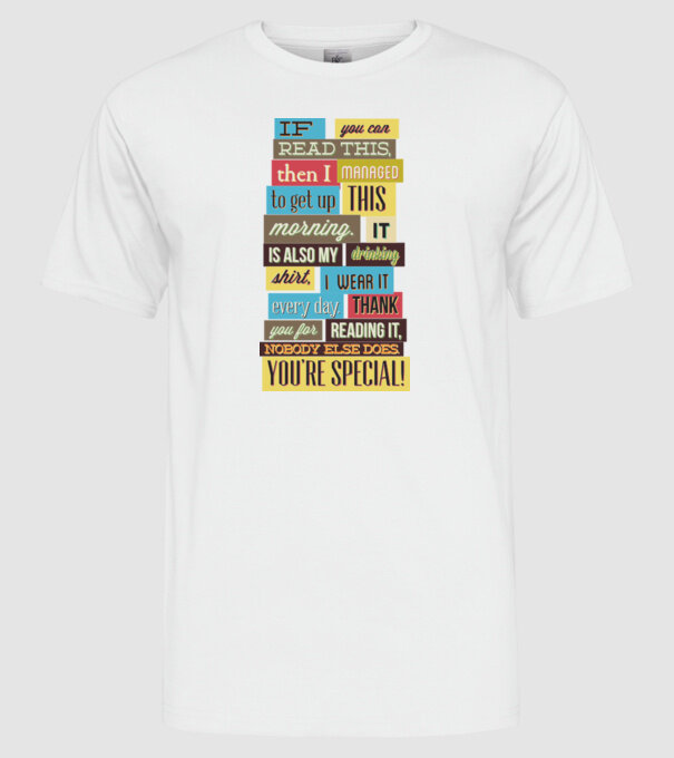 If you can read this then i managed to get up this morning model alb pe tricou
