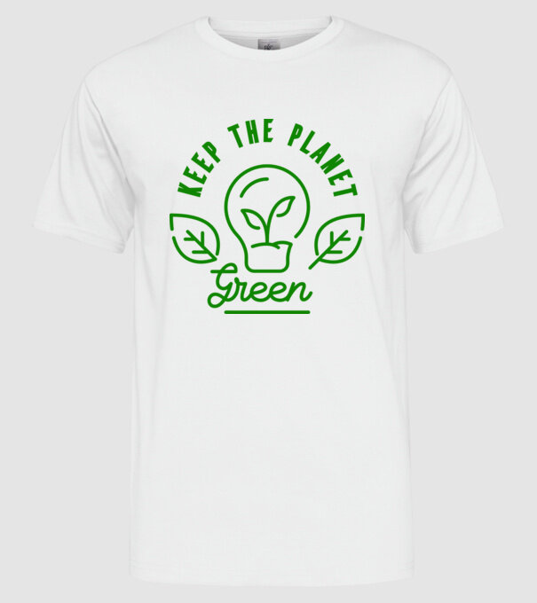 Keep The Planet Green - Ziua Pământului model alb pe tricou