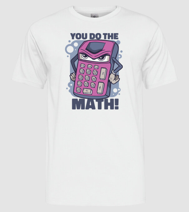 Calculator Furios model alb pe tricou