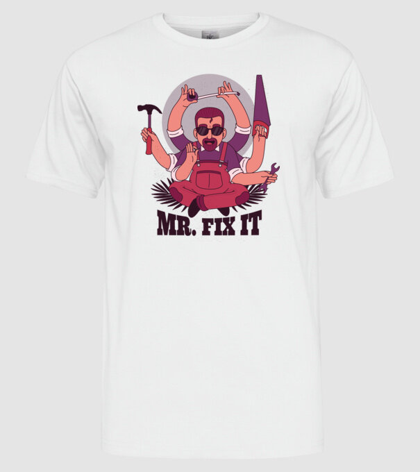 Dl. Fix It - om priceput la toate model alb pe tricou