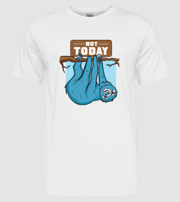 Not today Leneș model alb pe tricou