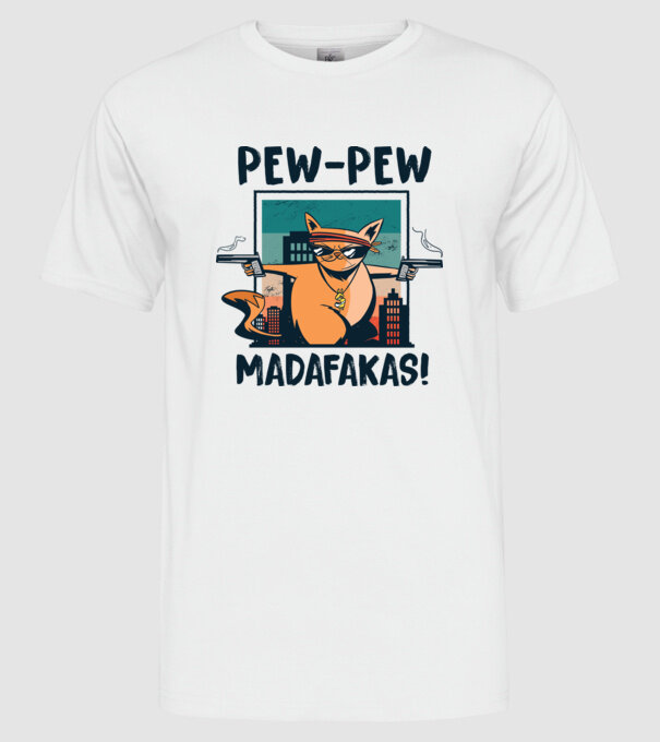 Pew Pew Pew Madafakas Pisică dark model alb pe tricou