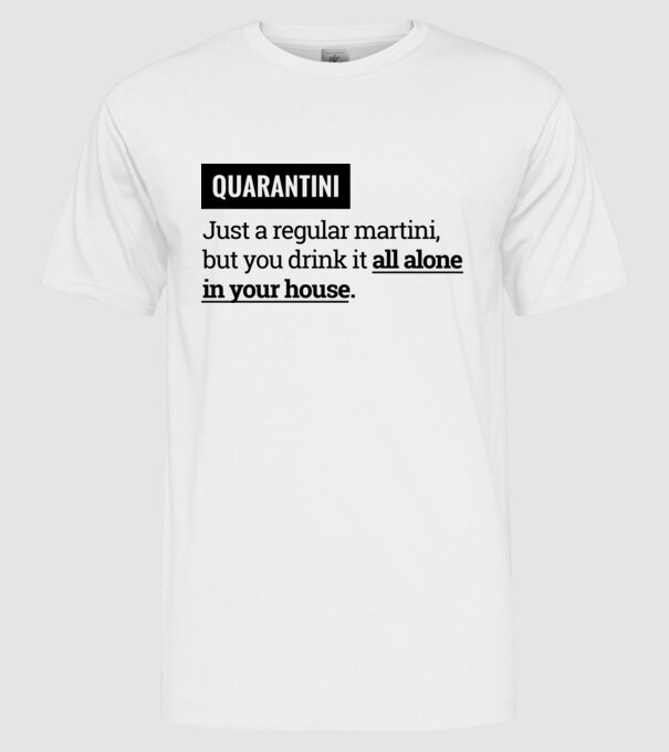 Quarantini - Martini model alb pe tricou