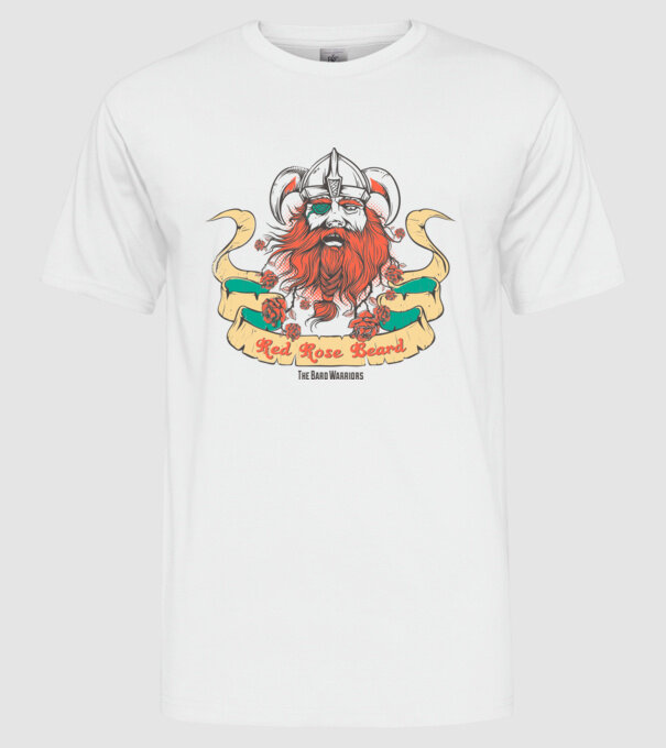 Red Rose Beards - Războinic Barbă model alb pe tricou