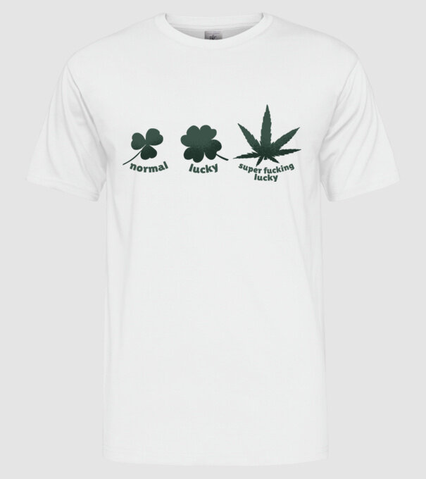 Super F*cking Lucky Cannabis model alb pe tricou