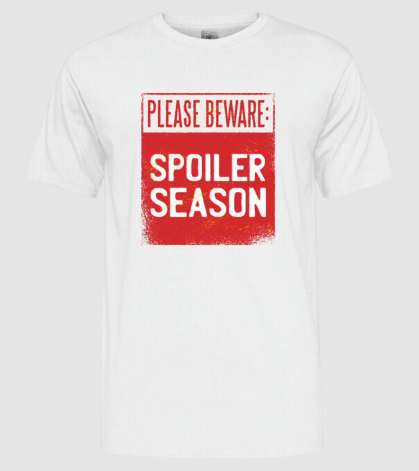 Atenție! Pericol de spoiler model alb pe tricou