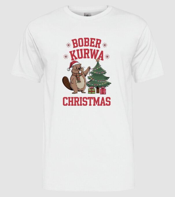 Bober Kurwa Christmas 3 model alb pe tricou