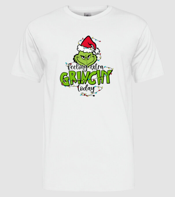 Feeling extra Grinchy today model alb pe tricou