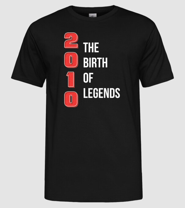 2010 the birth of legends model negru pe tricou