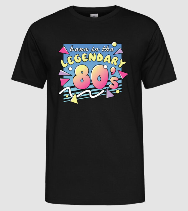 M-am născut în legendarii ani 80 model negru pe tricou