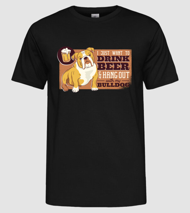 Bulldog și bere este tot ce am nevoie model negru pe tricou
