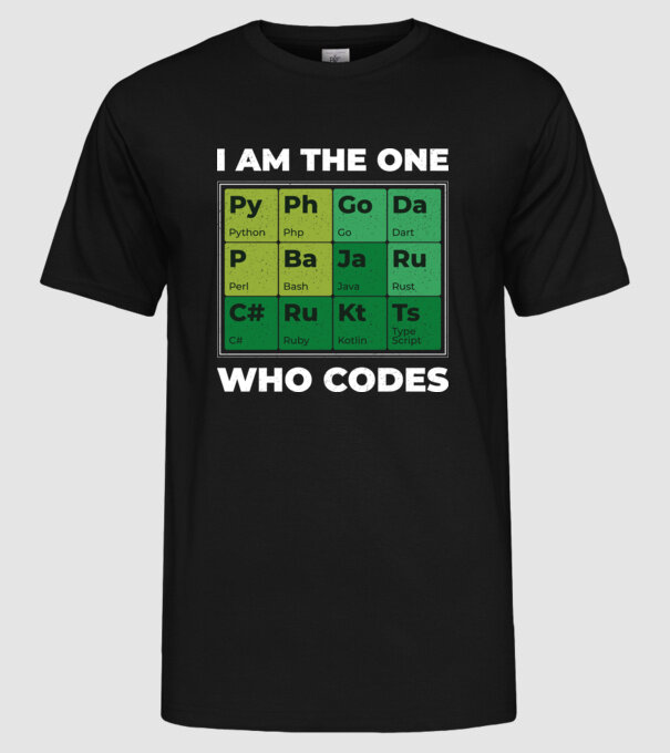 I am the one who codes tricou amuzant programator model negru pe tricou