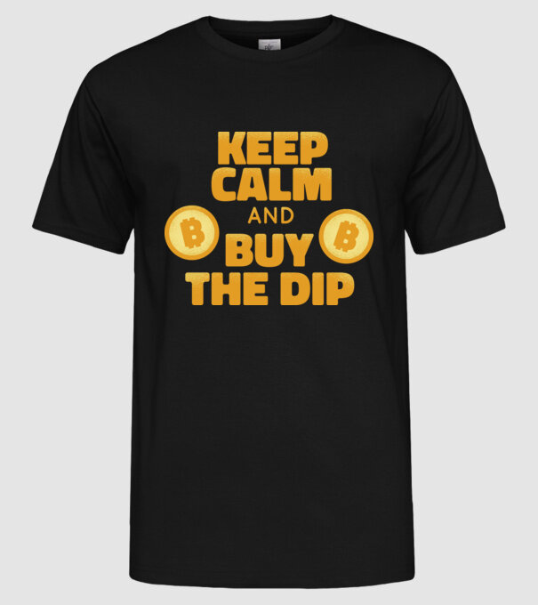 Keep calm and buy the dip Bitcoin model negru pe tricou