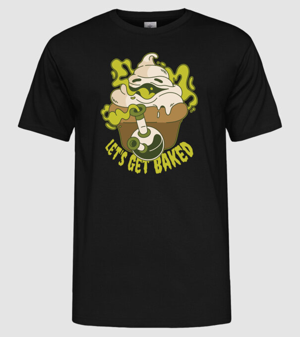 'Let''s Get Baked' model negru pe tricou