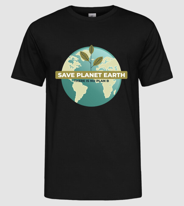 Să salvăm Pământul, nu există o altă planetă model negru pe tricou